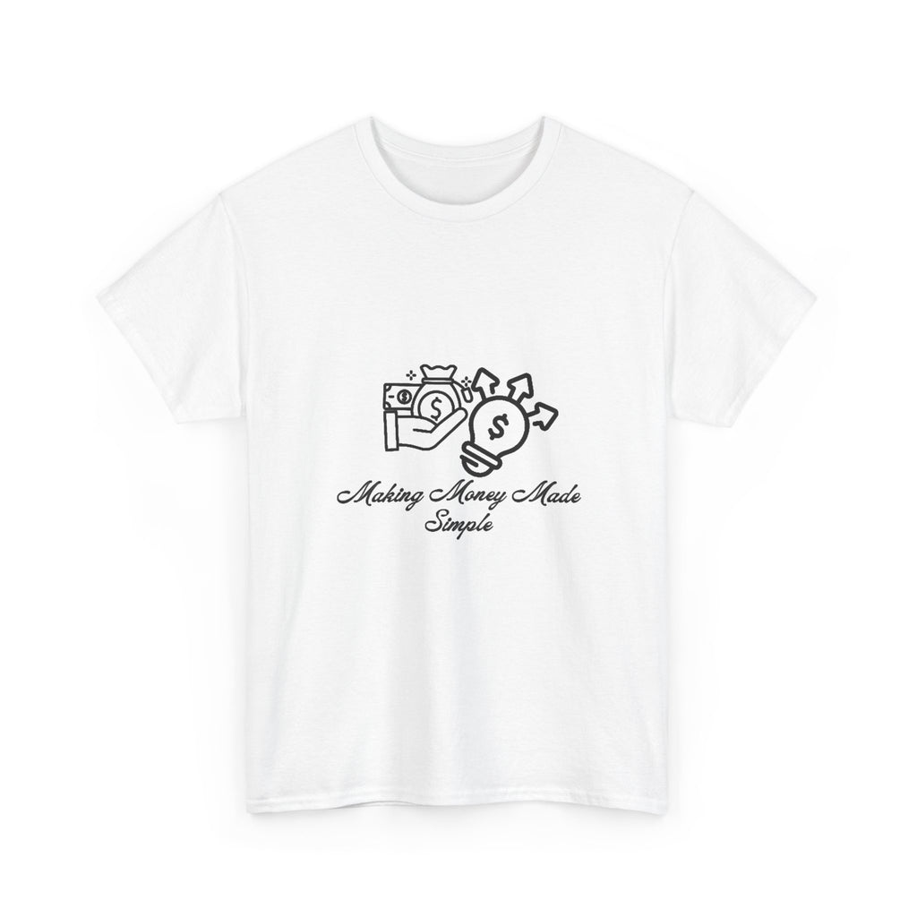 Money Making Made Simple Unisex T-Shirt, Casual Graphic Tee, Creative Gift, Photography Lover Shirt, Everyday Wear, Birthday Present