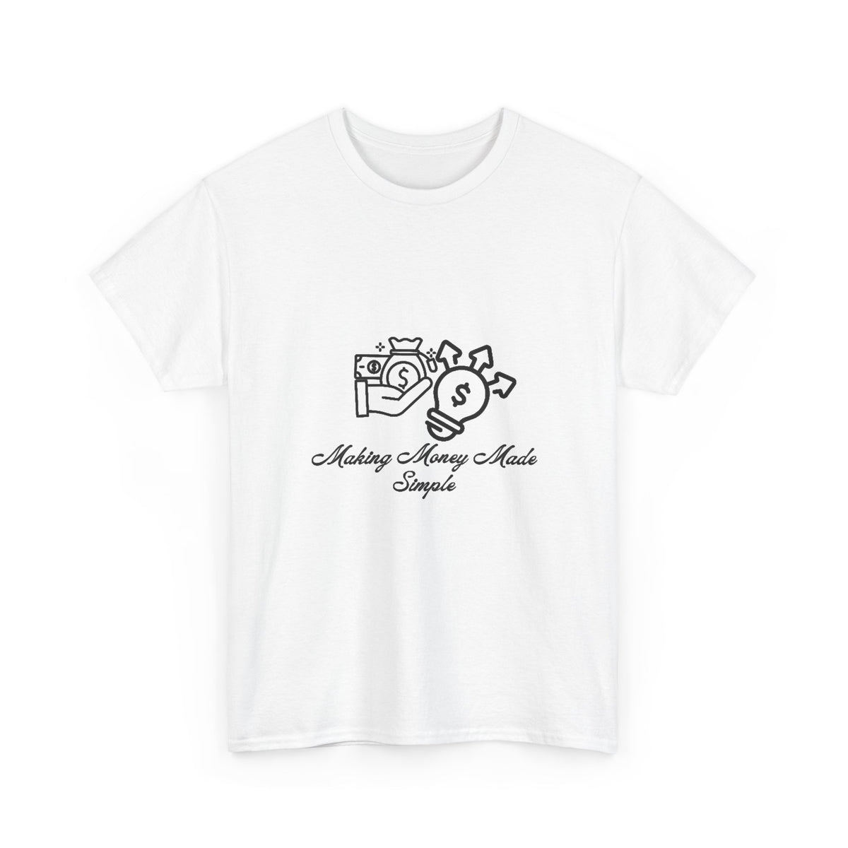Money Making Made Simple Unisex T-Shirt, Casual Graphic Tee, Creative Gift, Photography Lover Shirt, Everyday Wear, Birthday Present