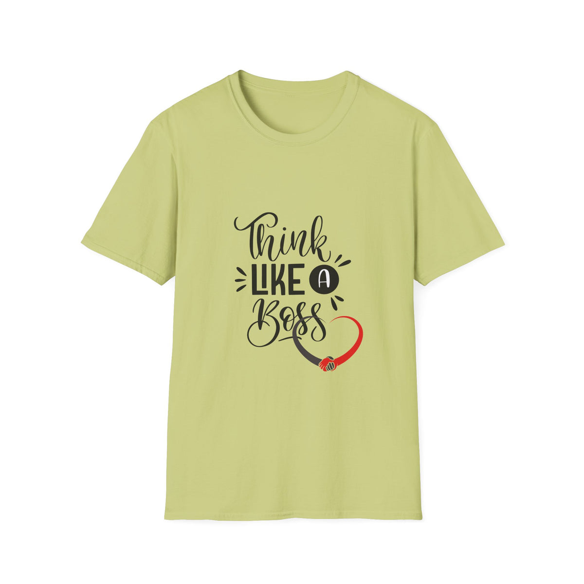 THINK LIKE A BOSS! Unisex Softstyle T-Shirt