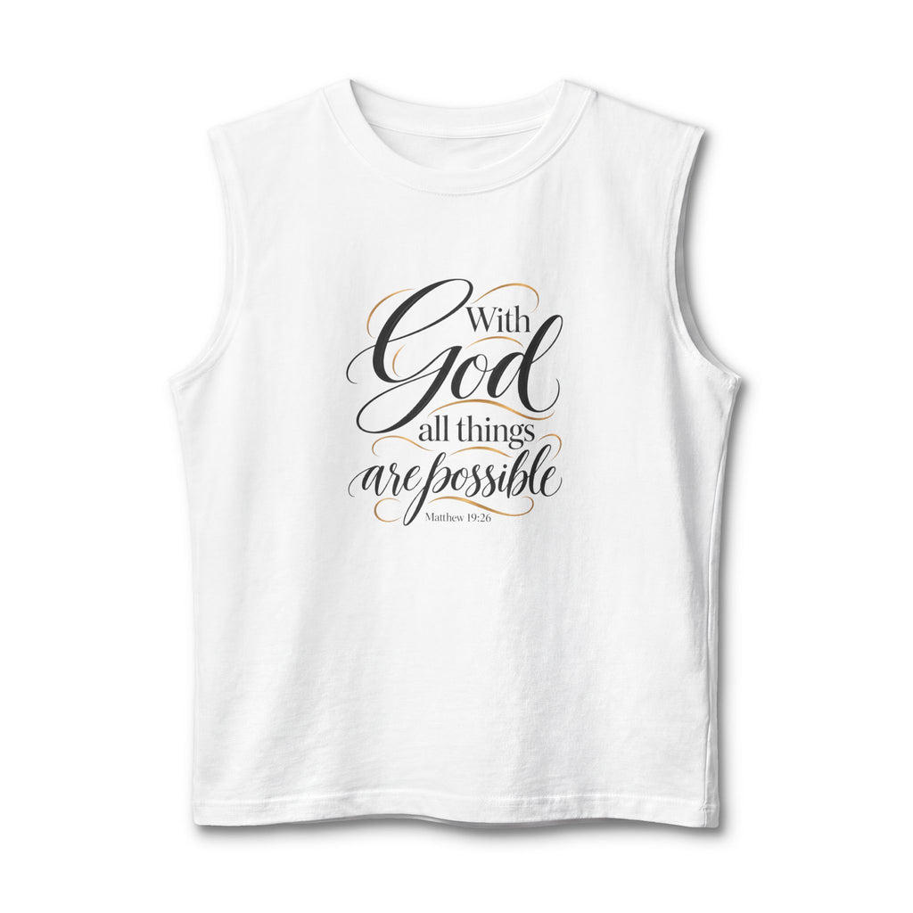 Faith Muscle Tank — "With God All Things Are Possible" Inspirational Tank Top