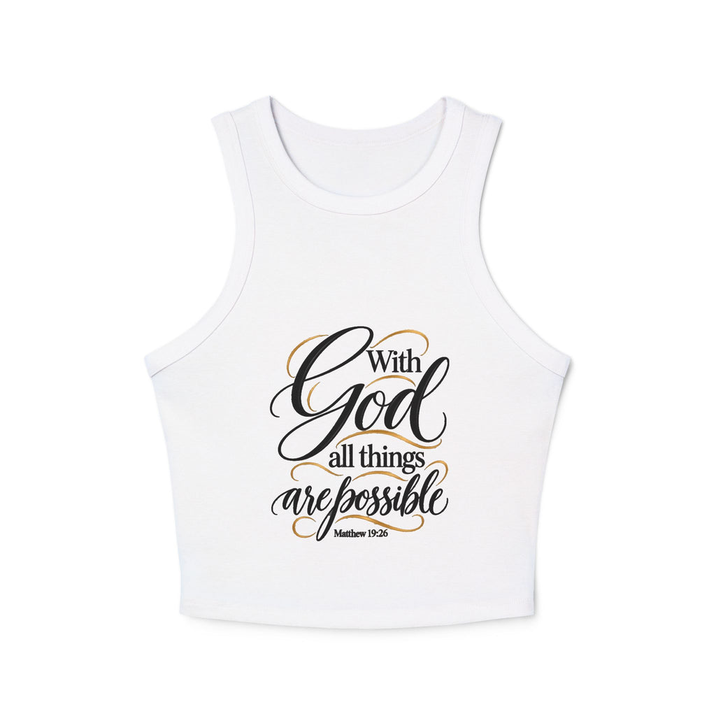 Women’s Racer Tank Top — “With God All Things Are Possible” Inspirational Faith Crop